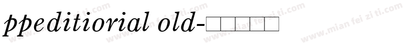 ppeditiorial old字体转换